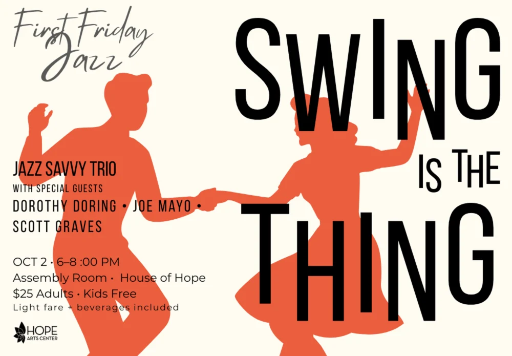 First Friday Jazz: Swing is the Thing!